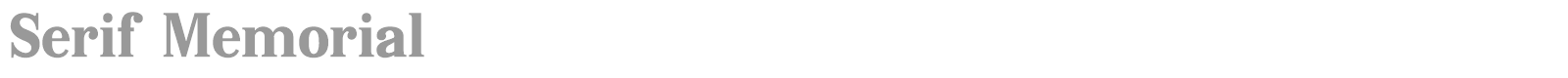 Serif Memorial font preview